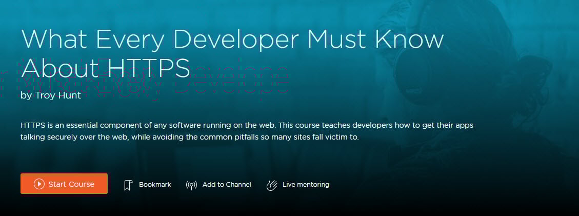 New Pluralsight Course: What Every Developer Must Know About HTTPS