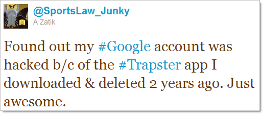 Tweet about Google account hacked after Trapster breach