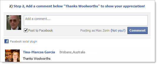 Step 2, Add a comment below "Thanks Woolworths" to show your appreciation!