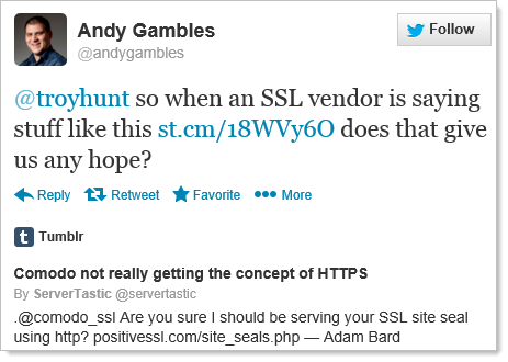 @troyhunt so when an SSL vendor is saying stuff like this http://st.cm/18WVy6O  does that give us any hope?