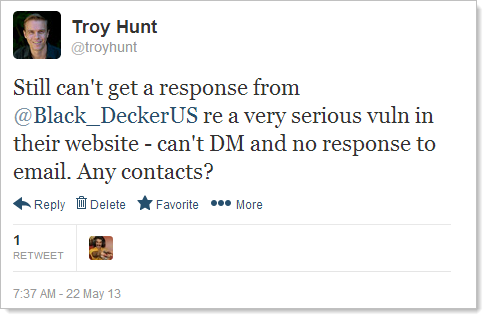Still can't get a response from @Black_DeckerUS re a very serious vuln in their website - can't DM and no response to email. Any contacts?
