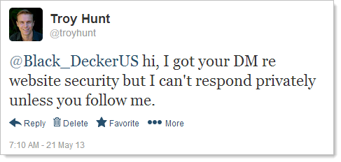 @Black_DeckerUS hi, I got your DM re website security but I can't respond privately unless you follow me.
