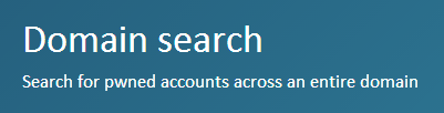 Domain search - Search for pwned accounts across an entire domain