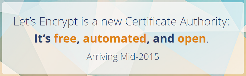 Let's Encrypt is a new Certificate Authority. It's free, automated, and open. Arriving Mid-2015