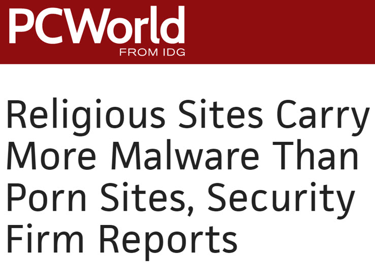 Religious Sites Carry More Malware Than Porn Sites